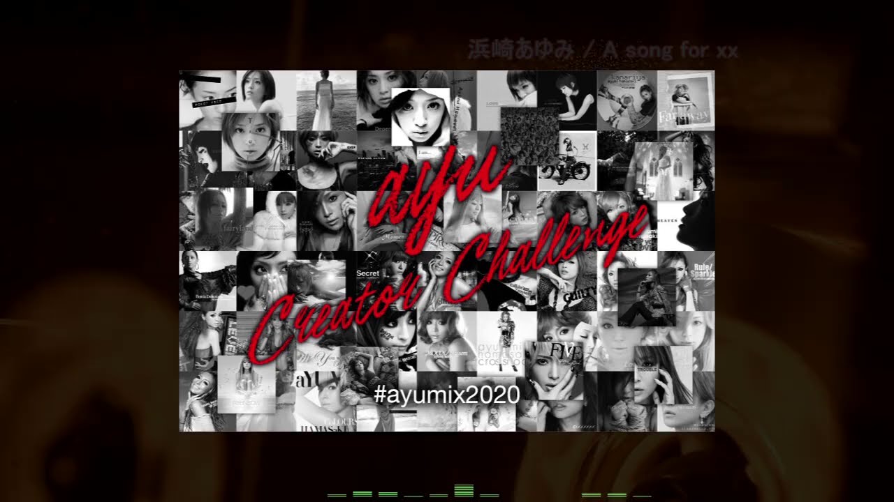 #ayumix2020 浜崎あゆみ / A Song for xx