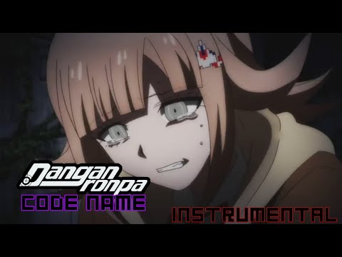 "Code Name INSTRUMENTAL" - Danganronpa Chiaki Nanami Song