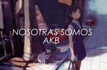 AKB48 - AKB Sanjou! [AKB参上!] - SUB ESPAÑOL