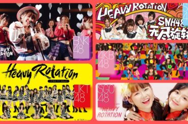 【MV MIX】 Heavy Rotation | AKB48 JKT48 SNH48 SGO48 BNK48