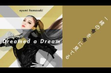ayumi hamasaki 浜崎あゆみ - Dreamed a Dream (Piano+EDM) #ayumix2020