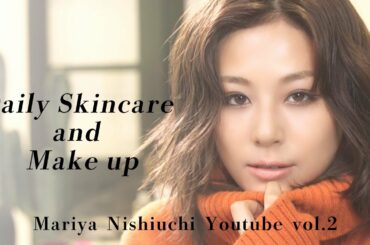 【西内まりや】2019冬の毎日メイクを紹介~スキンケアからメイクまで~【Daily Skincare and Make up】