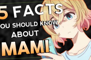 5 Facts About Mami Nanami | Rent a Girlfriend ( Kanojo Okarishimasu )