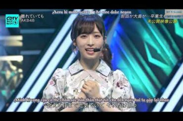 [VIETSUB] Hanareteitemo - AKB48