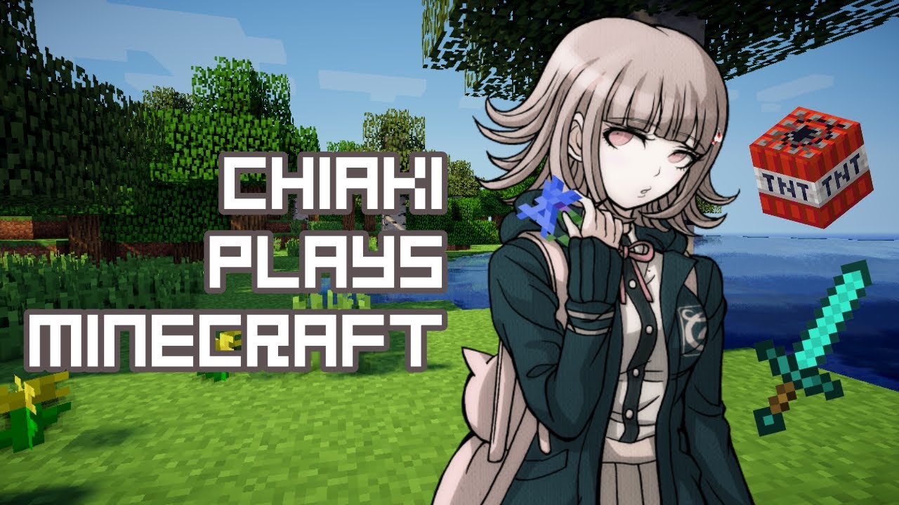 Chiaki Nanami plays minecraft! – minecraft danganronpa fandub Chiaki Nanami plays minecraft! - minecraft danganronpa fandub