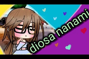 🥰Nueva serie (diosa nanami)