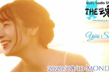 2020-08-10 Nutty Radio Show THE魂『月イチ乃木坂day!』- Happyだんばら・斉藤優里