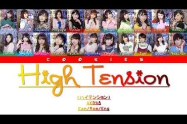 AKB48 - High Tension (ハイテンション) (Kan/Rom/Eng Color Coded Lyrics)