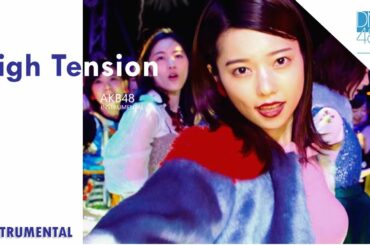 AKB48 - High Tension | Instrumental