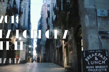 2018 バルセロナの旅 パート2