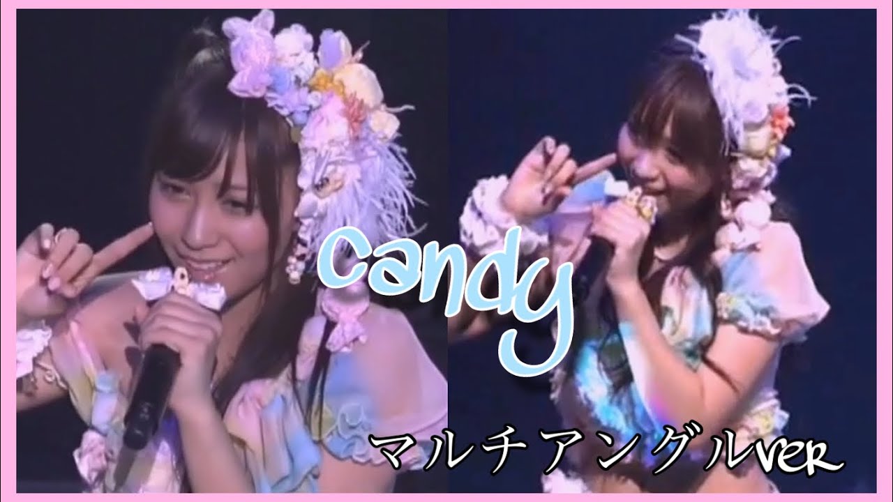 キャンディー AKB48(河西智美 マルチ推しカメラ) キャンディー AKB48(河西智美 マルチ推しカメラ)