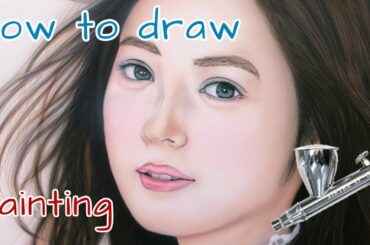【やるしかない】エアブラシで佐々木希さん描いてみた【べルソン】 airbrush art/ portrait/ How to draw