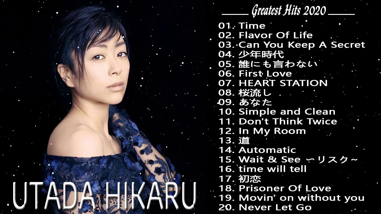 宇多田 ヒカルメドレー ~ 宇多田 ヒカル おすすめの名曲 2020 ~ 宇多田 ヒカル人気曲 宇多田  ~ ヒカルスーパーフライ ♥ Hikaru Utada Best Songs 2020