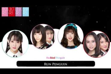 Hashire! Penguin - AKB48 / JKT48 / SNH48 / BNK48 | Mix