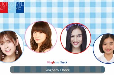 Gingham Check - AKB48 / JKT48 / SNH48 / MNL48 / Eng | Mix
