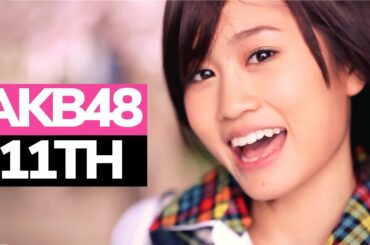 AKB48: 10nen Zakura - Solo/Focus Screentime Ranking (Top 16) | 10年桜