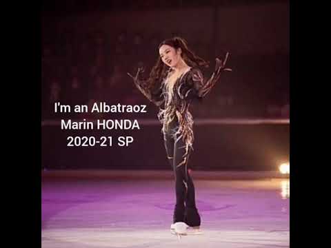 本田真凜　Marin HONDA 2020-21SP アルバトロス"I'm an Albatraoz"　音源