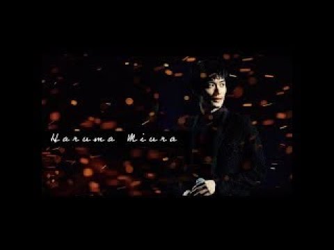 【三浦春馬さん】You & I 〜Haruma Miura〜 【三浦春馬さん】You & I 〜Haruma Miura〜