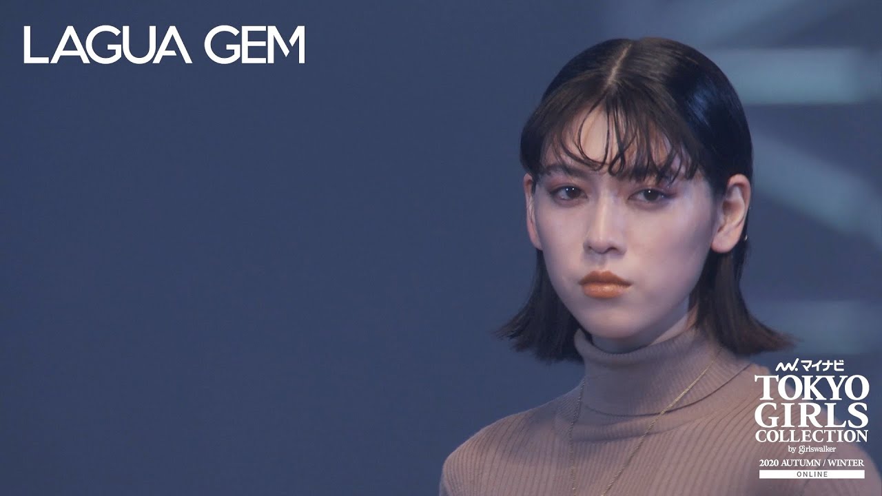 LAGUA GEM|第31回 マイナビ 東京ガールズコレクション 2020 AUTUMN/WINTER ONLINE LAGUA GEM|第31回 マイナビ 東京ガールズコレクション 2020 AUTUMN/WINTER ONLINE