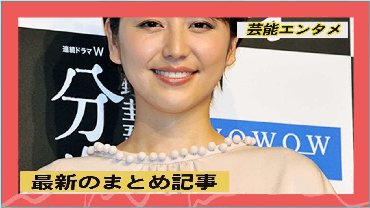最新のまとめ記事 | 長澤まさみ“顔が変わった？”説をケムに巻く『長澤会』大隆盛のウワサ話