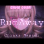 RunAway//Chiaki Nanami Edit