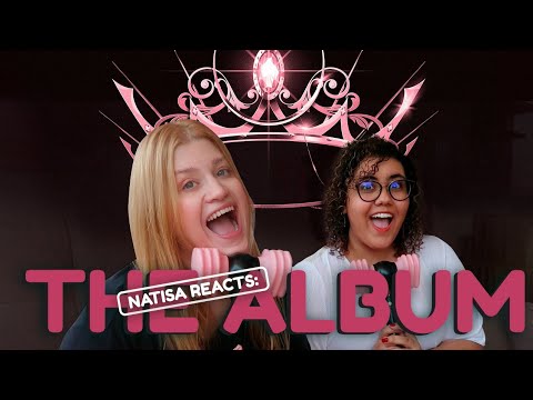 NATISA REACTS: THE ALBUM (FULL ALBUM DO BLACKPINK) NATISA REACTS: THE ALBUM (FULL ALBUM DO BLACKPINK)