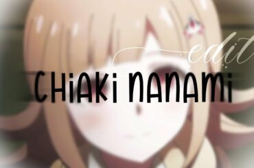 Chiaki Nanami Edit || Danganronpa Anime [PINK BLOOD AND SPOILERS WARNING]