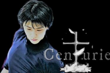 Yuzuru Hanyu  ×  Centuries ～ 何世紀も僕を～ 【 MAD】