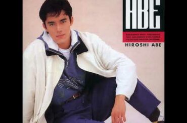 阿部寛 Hiroshi Abe - 渚へ