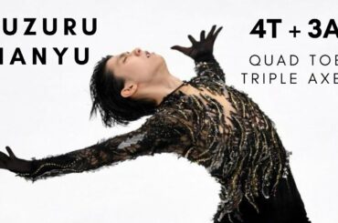 Yuzuru HANYU QUAD TOE TRIPLE AXEL (4T + 3A) #羽生結弦