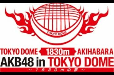 Akb48 In Tokyo Dome 1830m No Yume Disc 3