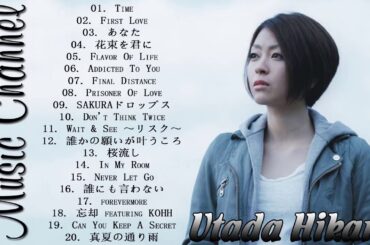 宇多田ヒカルのベストソング   新曲 メドレー作業用   ジャパントップミュージックチャート