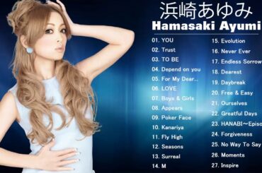 浜崎あゆみ 名曲 人気曲 ヒット曲メドレー 連続再生 || Ayumi Hamasaki Best Song 2020 vol2