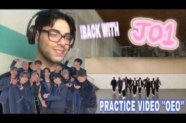 JO1『OH-EH-OH』 Practice Video • REACTION [HONEST]