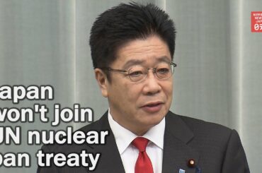 Japan won’t join UN nuclear ban treaty
