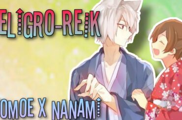 ♡Peligro-Reik||Nanami x Tomoe♡Kamisama Hajimemashita