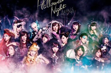 Halloween.Night ハロウィン.ナイト AKB48