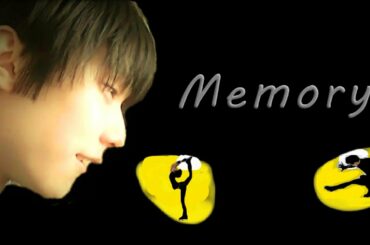 Yuzuru  Hanyu 羽生結弦 × Memoryメモリー【MAD】