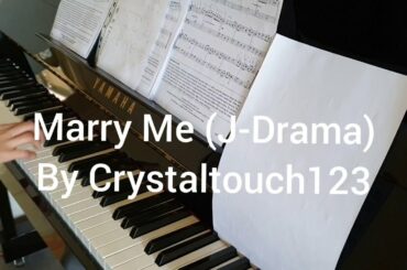 『マリーミー』主題歌 ピアノ Marry Me piano - Rude-a (J Drama)