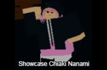 Showcase Chiaki Nanami ||A Horrible Day||