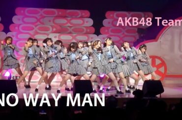 AKB48 Team8「NO WAY MAN」 @ 福岡県公演 第2部