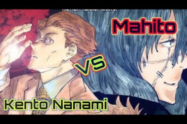 !!SPOILER ALERT!! Kento Nanami vs Mahito | Full Manga Fight! |