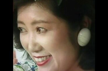 小池百合子Beautyスライドショー⑥♪大いなる愛ほか