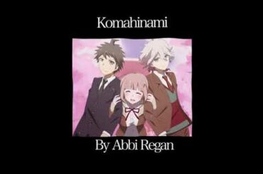 Komaeda Hinata and Nanami edit *Art is not mine*