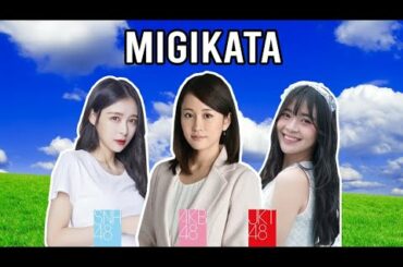 【Migikata 👫】AKB48 | JKT48 | SNH48