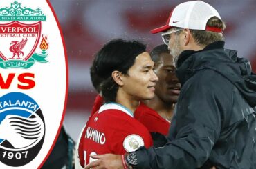 【欧州CL】南野拓実は85分から出場 !! 主力大量離脱のリバプール、アタランタに崩され2失点完敗…GL突破は次節にお預け !  ||リヴァプール   0 - 2 アタランタ  2020.11.26