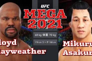 【MEGA2021 (?)】フロイド・メイウェザー vs 朝倉未来