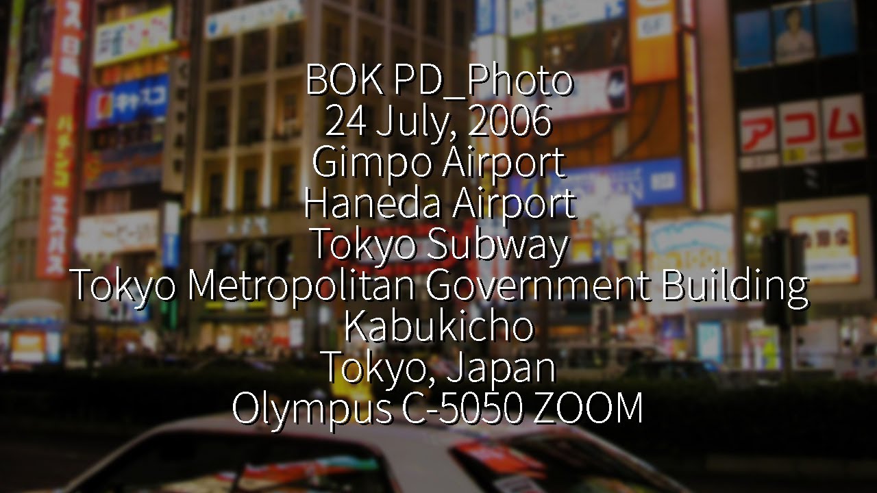 BOK PD_Photo 24 July 2006 (Tokyo, Japan) (Olympus C-5050 ZOOM) BOK PD_Photo 24 July 2006 (Tokyo, Japan) (Olympus C-5050 ZOOM)