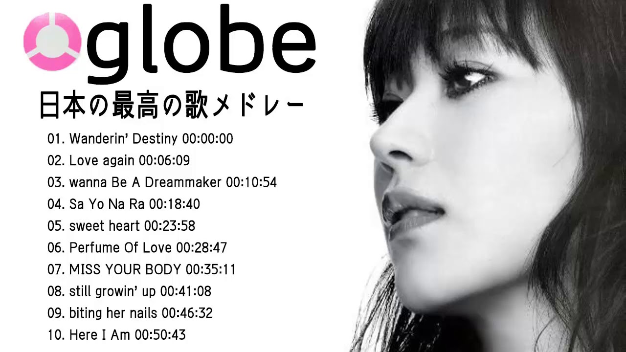 globe シングルコレクション② 紅白 人気曲 JPOP BEST ヒットメドレー 邦楽 最高の曲のリスト 14