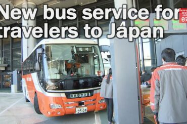 New bus service for travelers to Japan